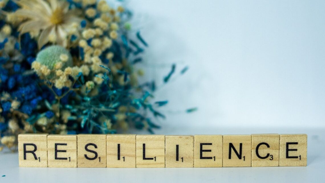The need to nurture resilience in an increasingly stressful world