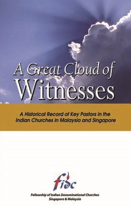 Pioneering Indian pastors in Malaysia, Singapore
