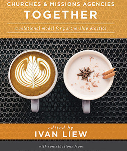 How churches and missions agencies can work together