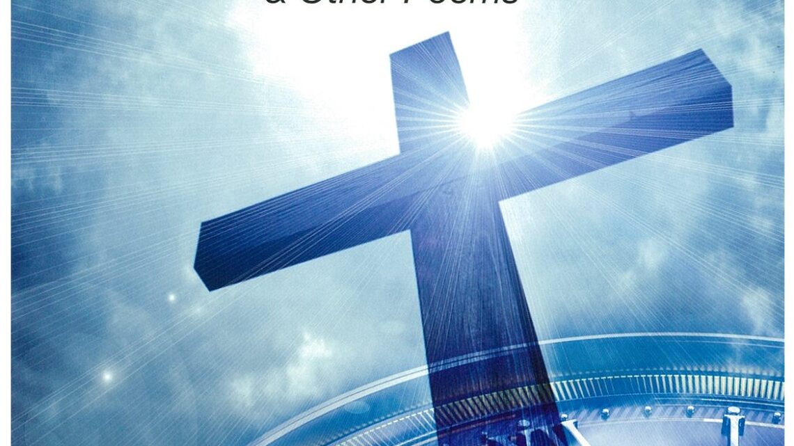 Time Belongs to God & Other Poems