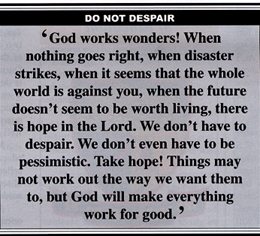 There is hope in the Lord