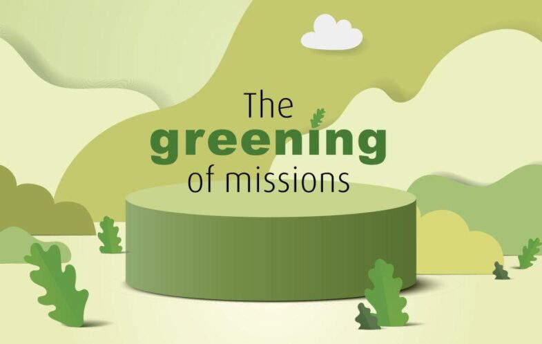 The greening of Missions