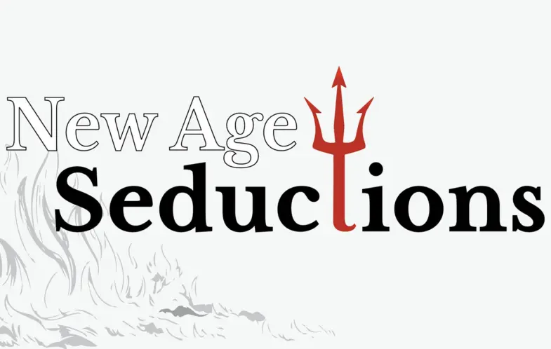 New Age seductions