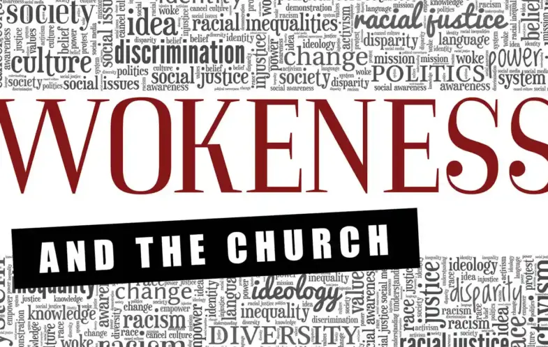 Wokeness and the Church