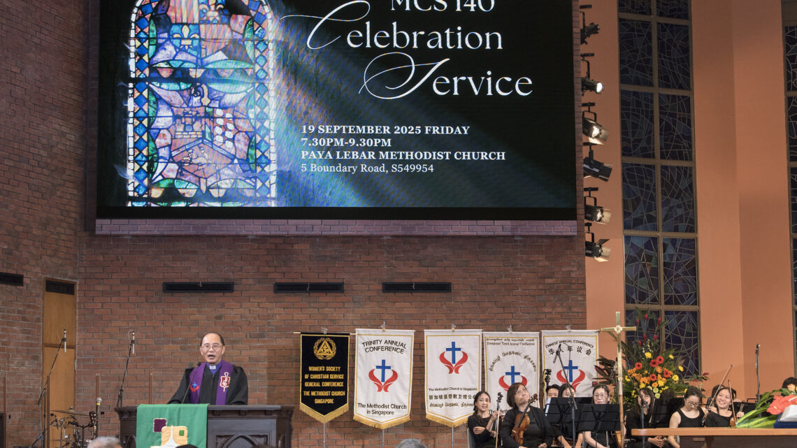 The Methodist Church in Singapore commemorates 140 years with worship, reflection and renewed mission